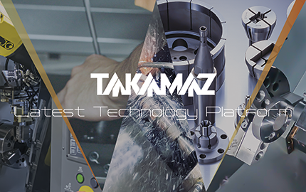TAKAMAZ Latest Technology Platform
